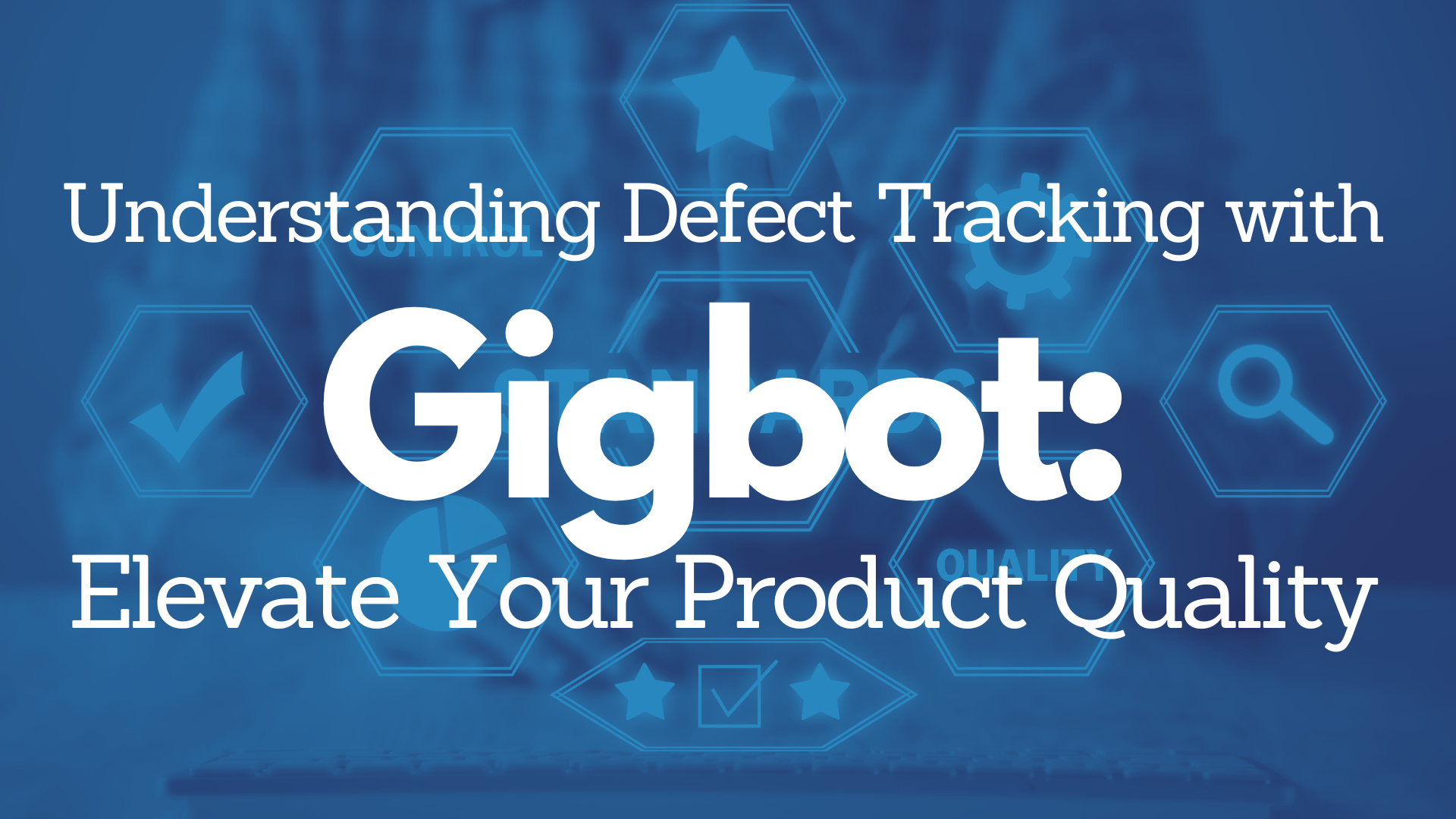 Understanding Defect Tracking with Gigbot