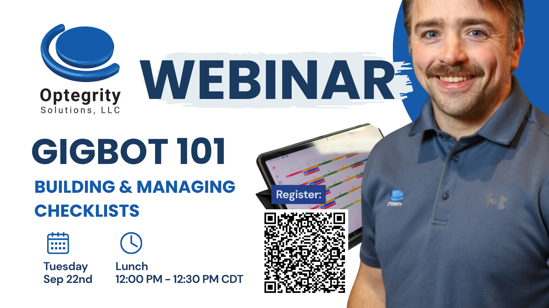 Optegrity U Presents Gigbot 101 - Building & Managing Checklists